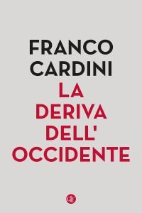 La deriva dell'Occidente