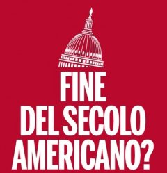 La fine del secolo americano?