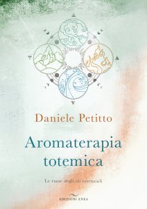 Aromaterapia totemica - Libro