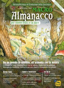 Macro Almanacco n.0 - Trimestrale 2024 - Dall’agricoltura in guerra con la natura agli orti di pace - Ebook