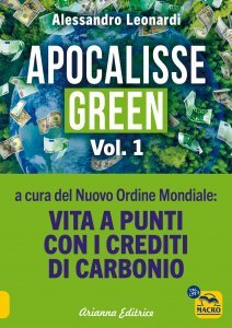 Apocalisse Green Vol. 1: Vita a punti con i crediti di carbonio - Volume 1