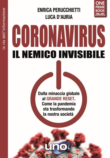 Coronavirus. Il Nemico Invisibile USATO (Uno 2021) - Libro