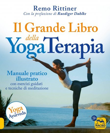 Il grande libro della Yoga Terapia - Libro