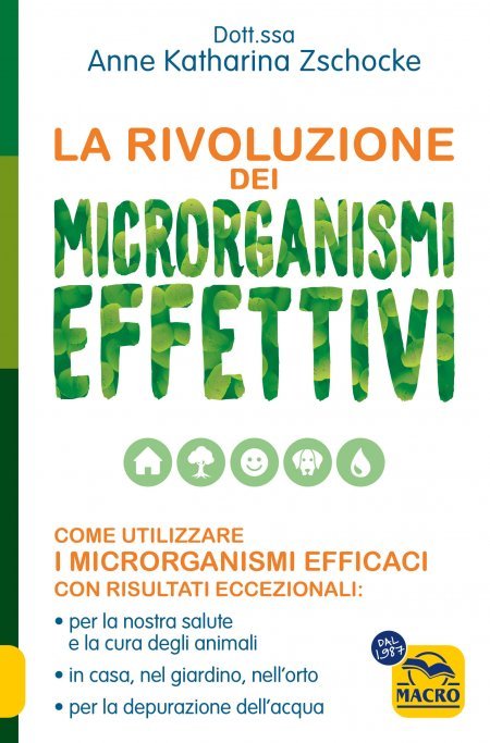 La Rivoluzione dei Microrganismi Effettivi - Libro